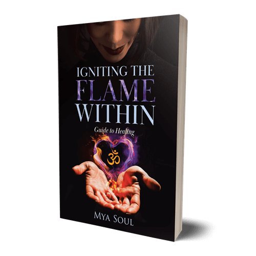 Igniting the Flame Within : Guide to Healing